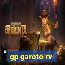 gp garoto rv